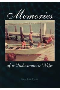 Memories of a Fisherman's Wife