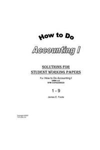 How to Do Accounting I Solutions for Chapter 1 - 9