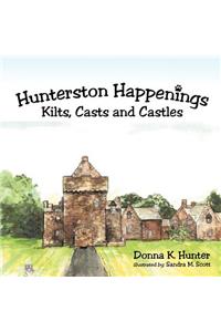 Hunterston Happenings