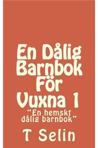 En Dålig Barnbok För Vuxna 1