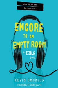 Encore to an Empty Room Lib/E