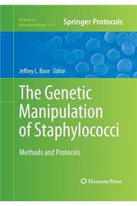 Genetic Manipulation of Staphylococci