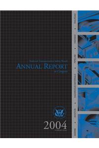 2004 National Transportation Safety Board Annal Report to Congress