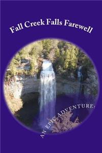 Fall Creek Falls Farewell