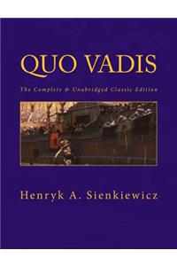 Quo Vadis [Large Print Edition]