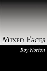 Mixed Faces