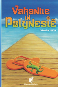 Vakantie in Polynesie