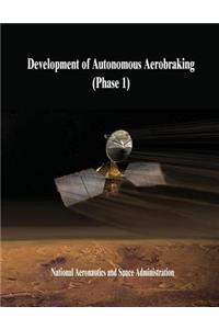 Development of Autonomous Aerobraking (Phase 1)
