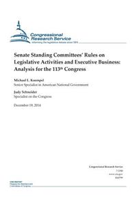 Senate Standing Committees' Rules on Legislative Activities and Executive Business