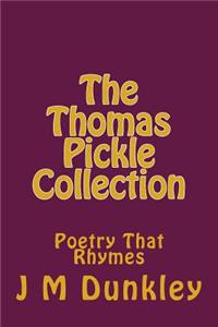 The Thomas Pickle Collection