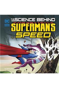 The Science Behind Superman's Speed