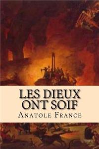 Les Dieux ont soif