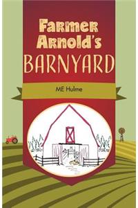 Farmer Arnold's Barnyard, Book 1