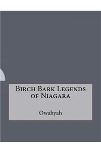 Birch Bark Legends of Niagara