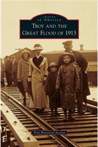 Troy and the Great Flood of 1913