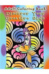 Adult Coloring Book Discover Your Creative Side