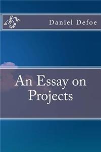 An Essay on Projects