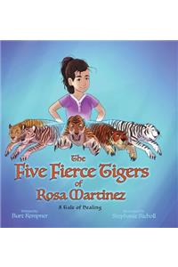 Five Fierce Tigers of Rosa Martinez