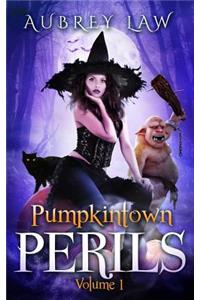 Pumpkintown Perils: A Witch Mystery Collection