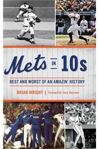 Mets in 10s