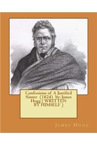 Confessions of A Justified Sinner (1824) by