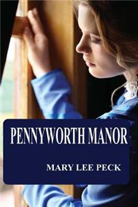 Pennyworth Manor