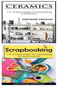 Ceramics & Scrapbooking