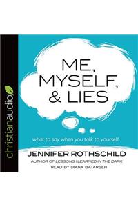 Me, Myself, and Lies