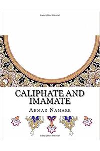 Caliphate and Imamate