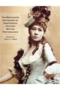 Broadview Anthology of Nineteenth-Century British Performance