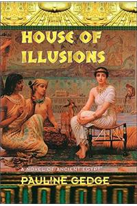 House of Illusions