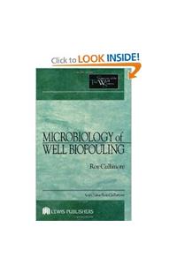 Microbiology of Well Biofouling