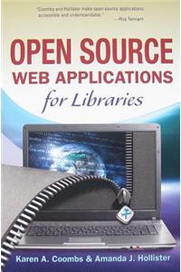 Open Source Web Applications for Libraries