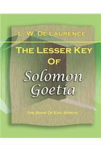 Lesser Key Of Solomon Goetia (1916)