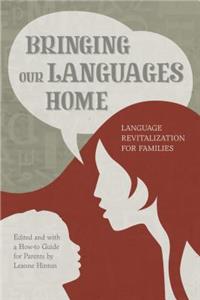 Bringing Our Languages Home