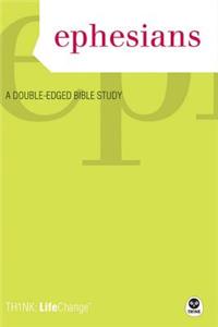 Ephesians: A Double-Edged Bible Study