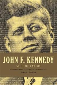 John F. Kennedy su Liderazgo