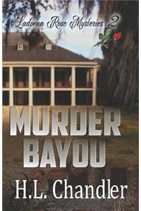Murder Bayou