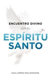 Encuentro Divino Con El Espíritu Santo