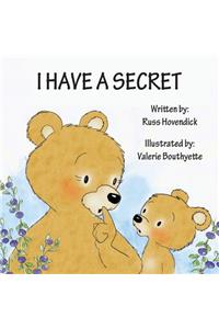 I Have a Secret