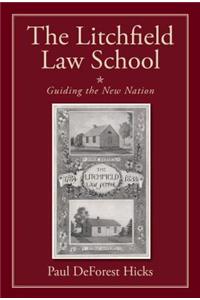 The Litchfield Law School