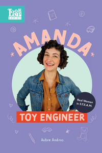 Amanda, Toy Engineer