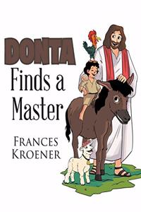 Donta Finds a Master