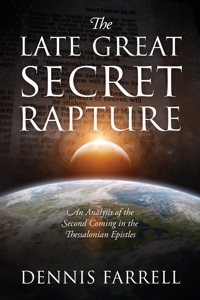 The Late Great Secret Rapture