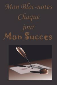 Mon Bloc-notes Chaque Jour Mon Succès