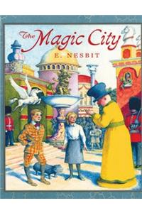 The Magic City (Annotated)