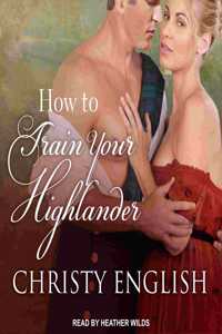How to Train Your Highlander