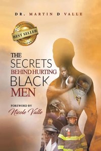 Secrets Behind Hurting Black Men