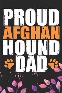 Proud Afghan Hound Dad