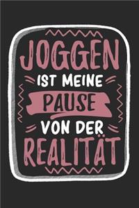 Joggen Ist Meine Pause Von Der Realität